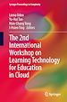 Télécharger le livre :  The 2nd International Workshop on Learning Technology for Education in Cloud