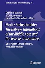 Télécharger le livre :  Moritz Steinschneider. The Hebrew Translations of the Middle Ages and the Jews as Transmitters
