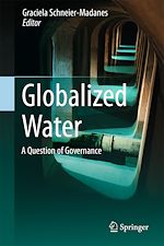 Télécharger le livre :  Globalized Water