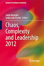 Download this eBook Chaos, Complexity and Leadership 2012