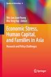 Télécharger le livre :  Economic Stress, Human Capital, and Families in Asia