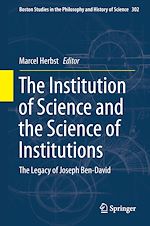 Télécharger le livre :  The Institution of Science and the Science of Institutions