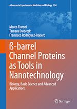 Télécharger le livre :  ß-barrel Channel Proteins as Tools in Nanotechnology