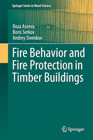 Téléchargez le livre :  Fire Behavior and Fire Protection in Timber Buildings
