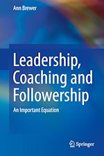 Télécharger le livre :  Leadership, Coaching and Followership