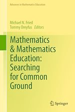 Télécharger le livre :  Mathematics & Mathematics Education: Searching for Common Ground