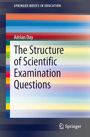 Téléchargez le livre :  The Structure of Scientific Examination Questions