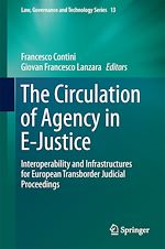 Télécharger le livre :  The Circulation of Agency in E-Justice