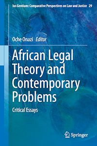 Télécharger le livre :  African Legal Theory and Contemporary Problems