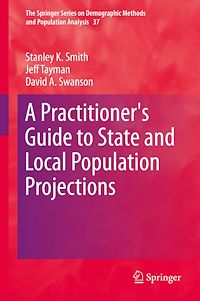 Télécharger le livre :  A Practitioner's Guide to State and Local Population Projections