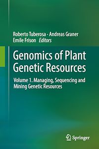 Télécharger le livre :  Genomics of Plant Genetic Resources