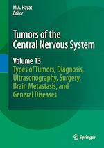 Télécharger le livre :  Tumors of the Central Nervous System, Volume 13