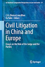 Download this eBook Civil Litigation in China and Europe