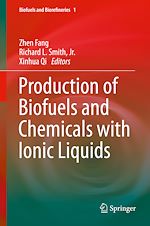 Télécharger le livre :  Production of Biofuels and Chemicals with Ionic Liquids