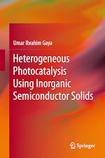 Télécharger le livre :  Heterogeneous Photocatalysis Using Inorganic Semiconductor Solids