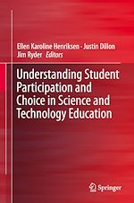 Télécharger le livre :  Understanding Student Participation and Choice in Science and Technology Education
