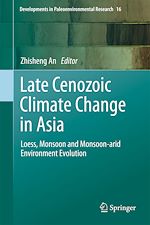 Télécharger le livre :  Late Cenozoic Climate Change in Asia