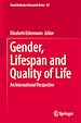 Télécharger le livre :  Gender, Lifespan and Quality of Life