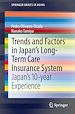 Télécharger le livre :  Trends and Factors in Japan's Long-Term Care Insurance System