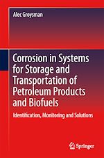 Télécharger le livre :  Corrosion in Systems for Storage and Transportation of Petroleum Products and Biofuels