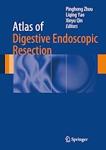 Télécharger le livre :  Atlas of Digestive Endoscopic Resection