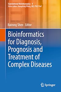 Télécharger le livre :  Bioinformatics for Diagnosis, Prognosis and Treatment of Complex Diseases