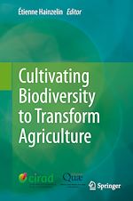 Télécharger le livre :  Cultivating Biodiversity to Transform Agriculture