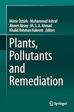 Télécharger le livre :  Plants, Pollutants and Remediation