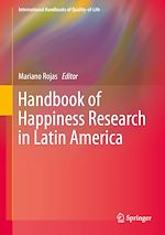 Télécharger le livre :  Handbook of Happiness Research in Latin America