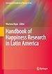 Télécharger le livre :  Handbook of Happiness Research in Latin America