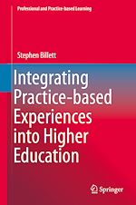 Télécharger le livre :  Integrating Practice-based Experiences into Higher Education