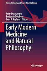 Télécharger le livre :  Early Modern Medicine and Natural Philosophy