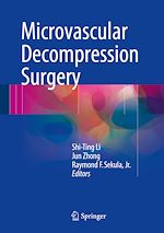 Télécharger le livre :  Microvascular Decompression Surgery