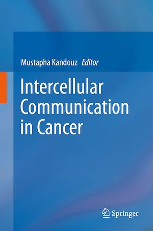 Téléchargez le livre :  Intercellular Communication in Cancer