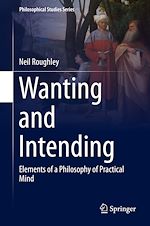 Télécharger le livre :  Wanting and Intending