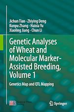 Télécharger le livre :  Genetic Analyses of Wheat and Molecular Marker-Assisted Breeding, Volume 1