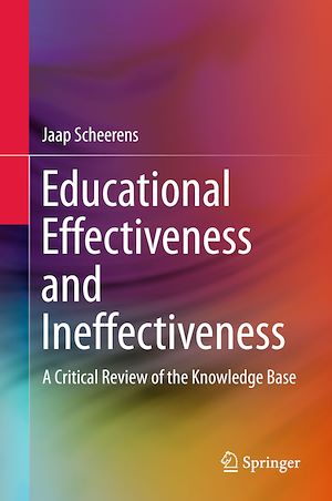Téléchargez le livre :  Educational Effectiveness and Ineffectiveness