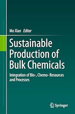 Télécharger le livre :  Sustainable Production of Bulk Chemicals