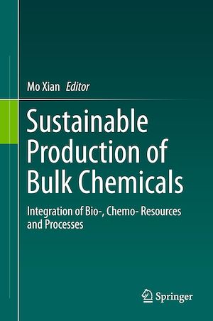 Téléchargez le livre :  Sustainable Production of Bulk Chemicals