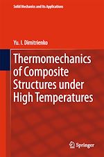 Télécharger le livre :  Thermomechanics of Composite Structures under High Temperatures
