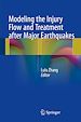 Télécharger le livre :  Modeling the Injury Flow and Treatment after Major Earthquakes