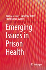 Télécharger le livre :  Emerging Issues in Prison Health