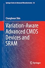 Télécharger le livre :  Variation-Aware Advanced CMOS Devices and SRAM