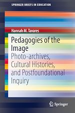 Télécharger le livre :  Pedagogies of the Image