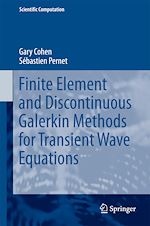 Télécharger le livre :  Finite Element and Discontinuous Galerkin Methods for Transient Wave Equations