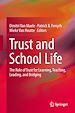 Télécharger le livre :  Trust and School Life