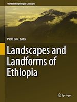Télécharger le livre :  Landscapes and Landforms of Ethiopia