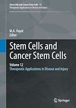 Télécharger le livre :  Stem Cells and Cancer Stem Cells, Volume 12