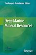Télécharger le livre :  Deep Marine Mineral Resources
