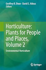 Télécharger le livre :  Horticulture: Plants for People and Places, Volume 2
